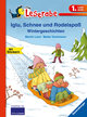 Leserabe - 1. Lesestufe: Iglu, Schnee und Rodelspaß. Wintergeschichten