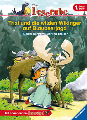 Trixi und die wilden Wikinger auf Blaubeerjagd