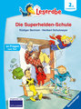 Die Superhelden-Schule - lesen lernen mit dem Leseraben - Erstlesebuch - Kinderbuch ab 7 Jahren - ab 2. Klasse lesen ler