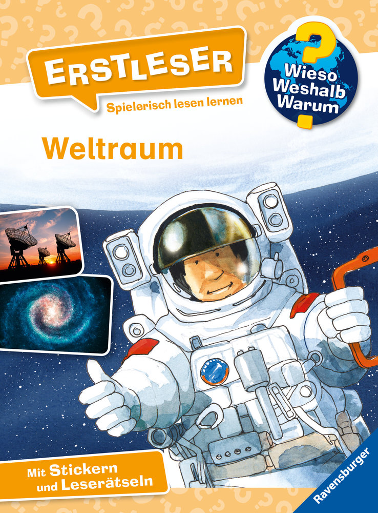 Wieso? Weshalb? Warum? Erstleser, Band 4: Weltraum