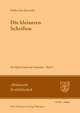 Die kleineren Schriften - Notker der Deutsche: Die Werke Notkers des Deutschen