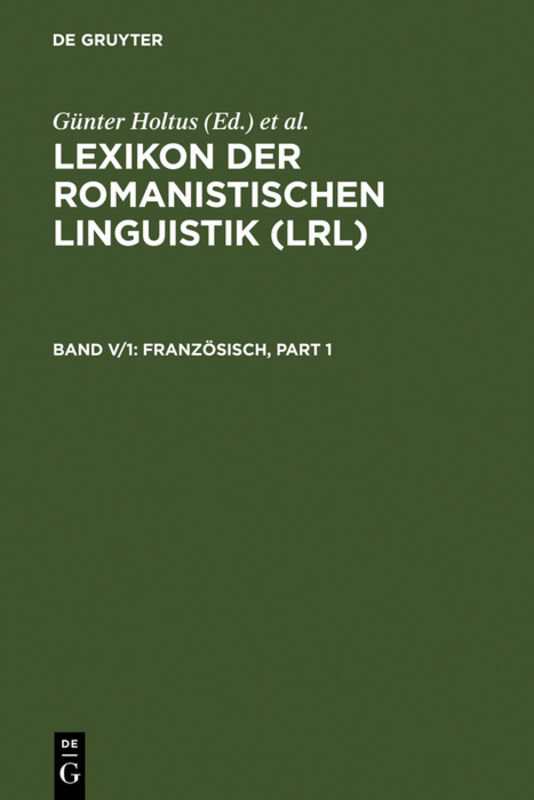 Französisch, 2 Teile - Lexikon der Romanistischen Linguistik (LRL)