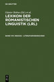 Lexikon der Romanistischen Linguistik (LRL) / Indices - Literaturverzeichnis - Lexikon der Romanistischen Linguistik (LRL)