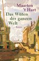 Das Wüten der ganzen Welt