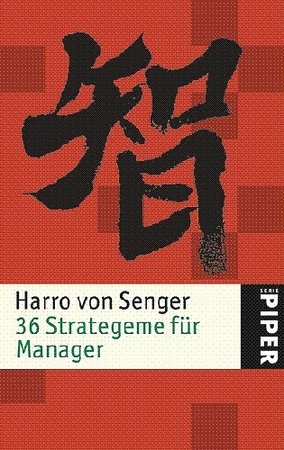 36 Strategeme für Manager