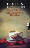 Der Mord an Harriet Krohn