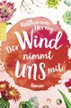 Der Wind nimmt uns mit