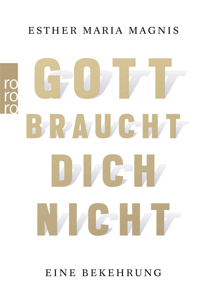 Gott braucht dich nicht