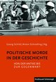 Politische Morde in der Geschichte