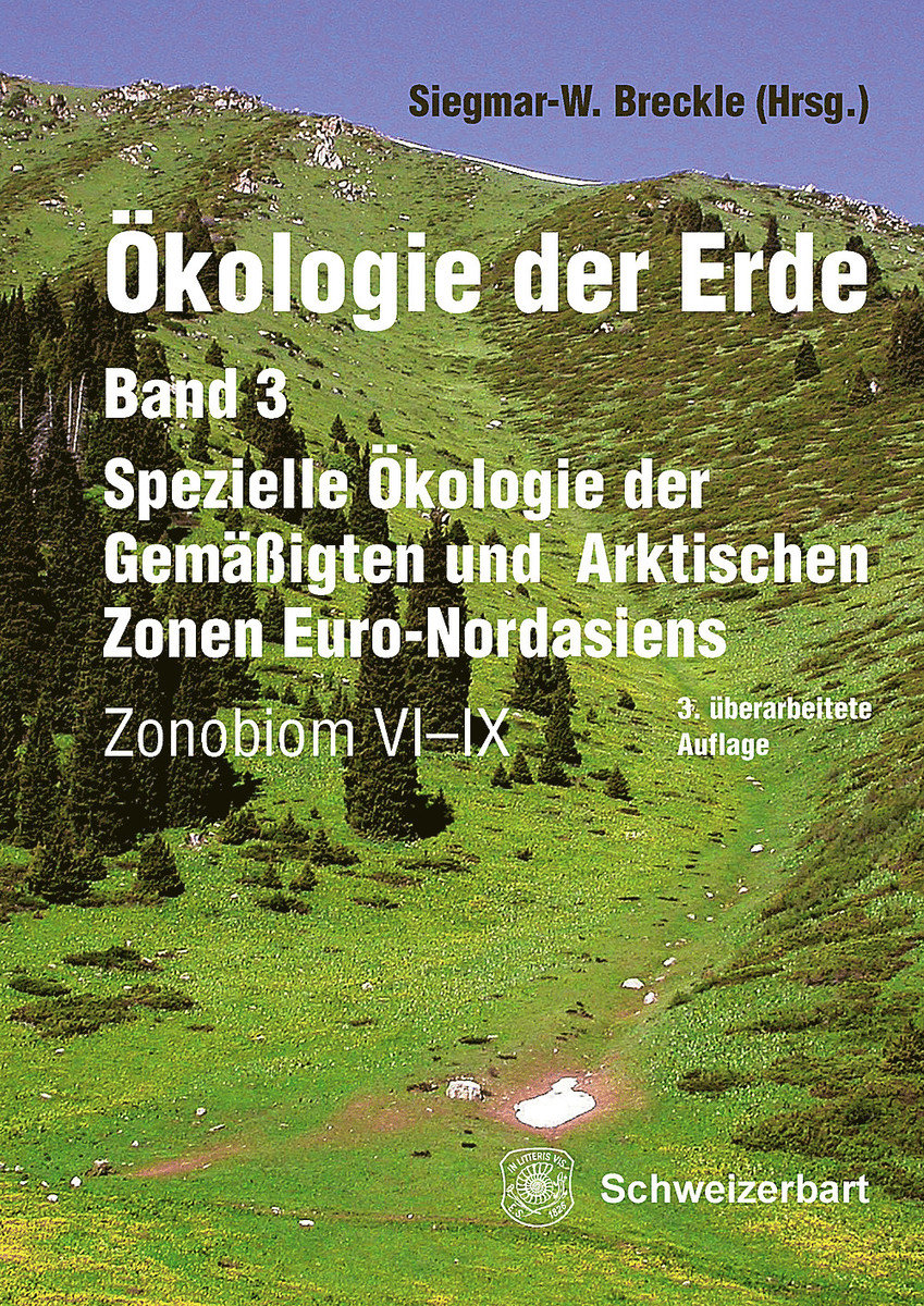 Spezielle Ökologie der Gemäßigten und Arktischen Zonen Euro-Nordasiens - Ökologie der Erde