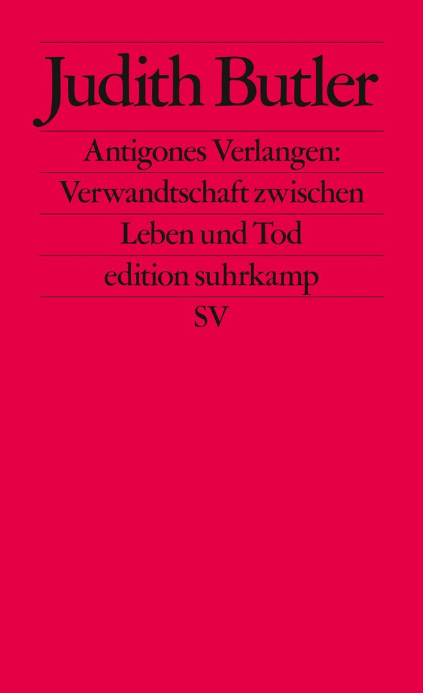 Antigones Verlangen