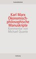 Ökonomisch-Philosophische Manuskripte