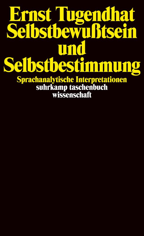 Selbstbewußtsein und Selbstbestimmung