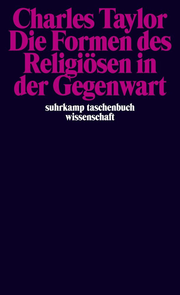 Die Formen des Religiösen in der Gegenwart