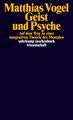 Geist und Psyche