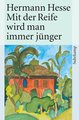 Mit der Reife wird man immer jünger, m. Audio-CD