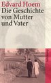 Die Geschichte von Mutter und Vater