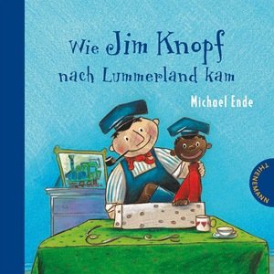 Wie Jim Knopf nach Lummerland kam