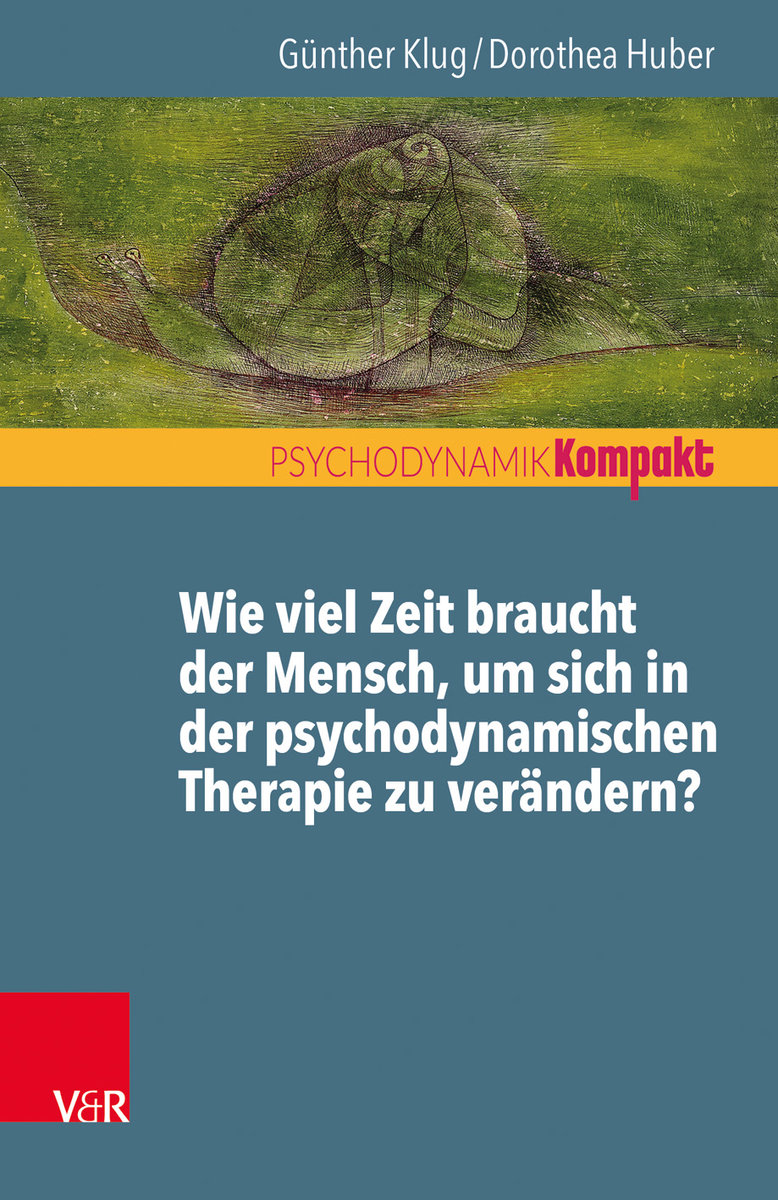 Wie viel Zeit braucht der Mensch, um sich in der psychodynamischen Therapie zu verändern?