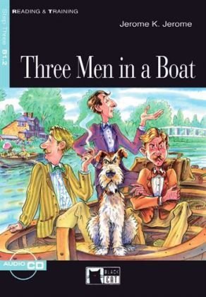 Three Men in a Boat, w. Audio-CD