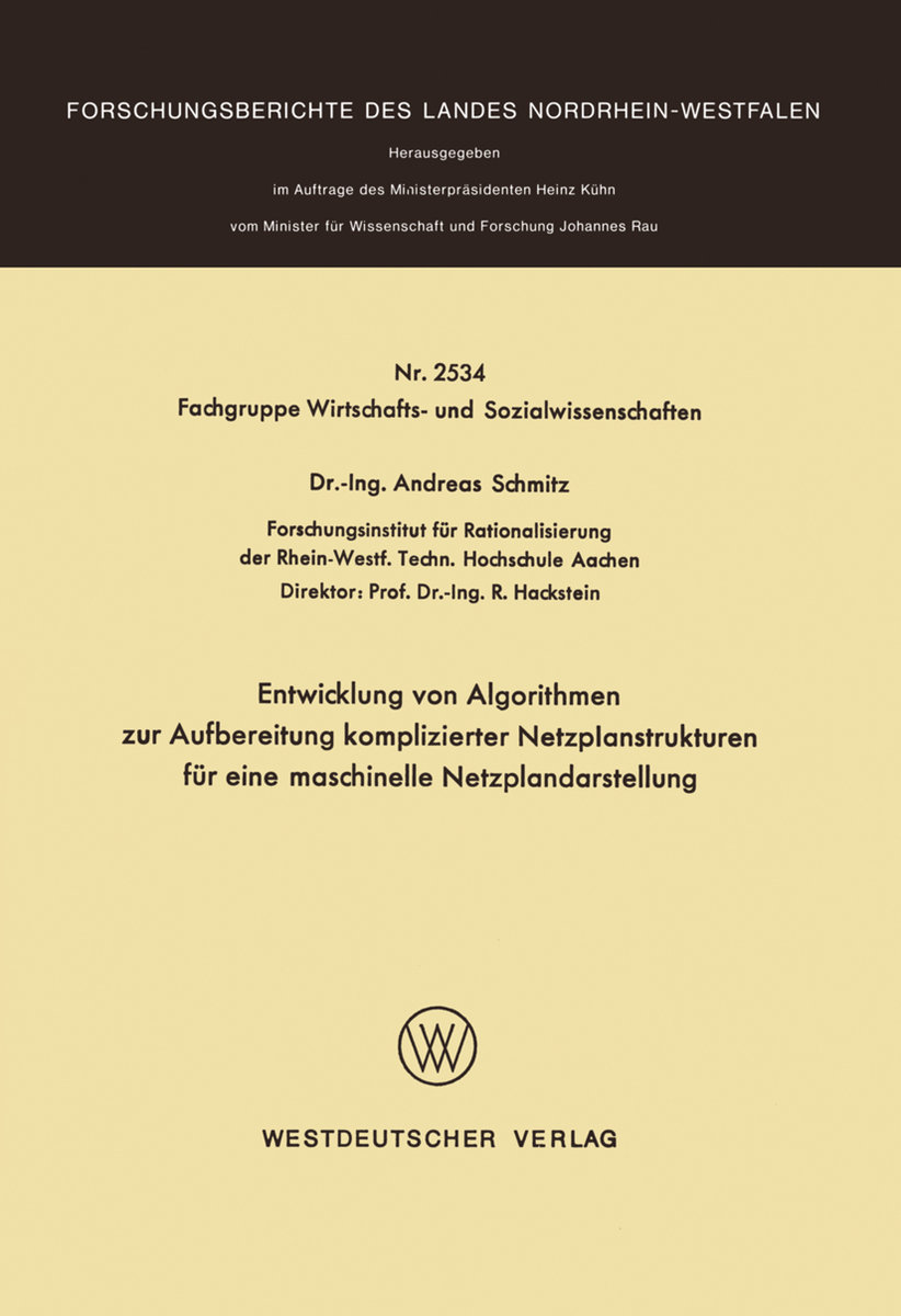 Entwicklung von Algorithmen zur Aufbereitung komplizierter Netzplanstrukturen für eine maschinelle Netzplandarstellung