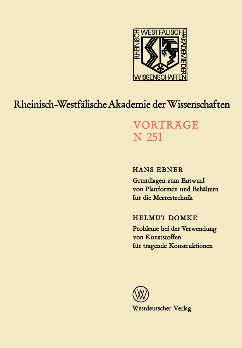 Grundlagen zum Entwurf von Plattformen und Behältern für die Meerestechnik. Probleme bei der Verwendung von Kunststoffen