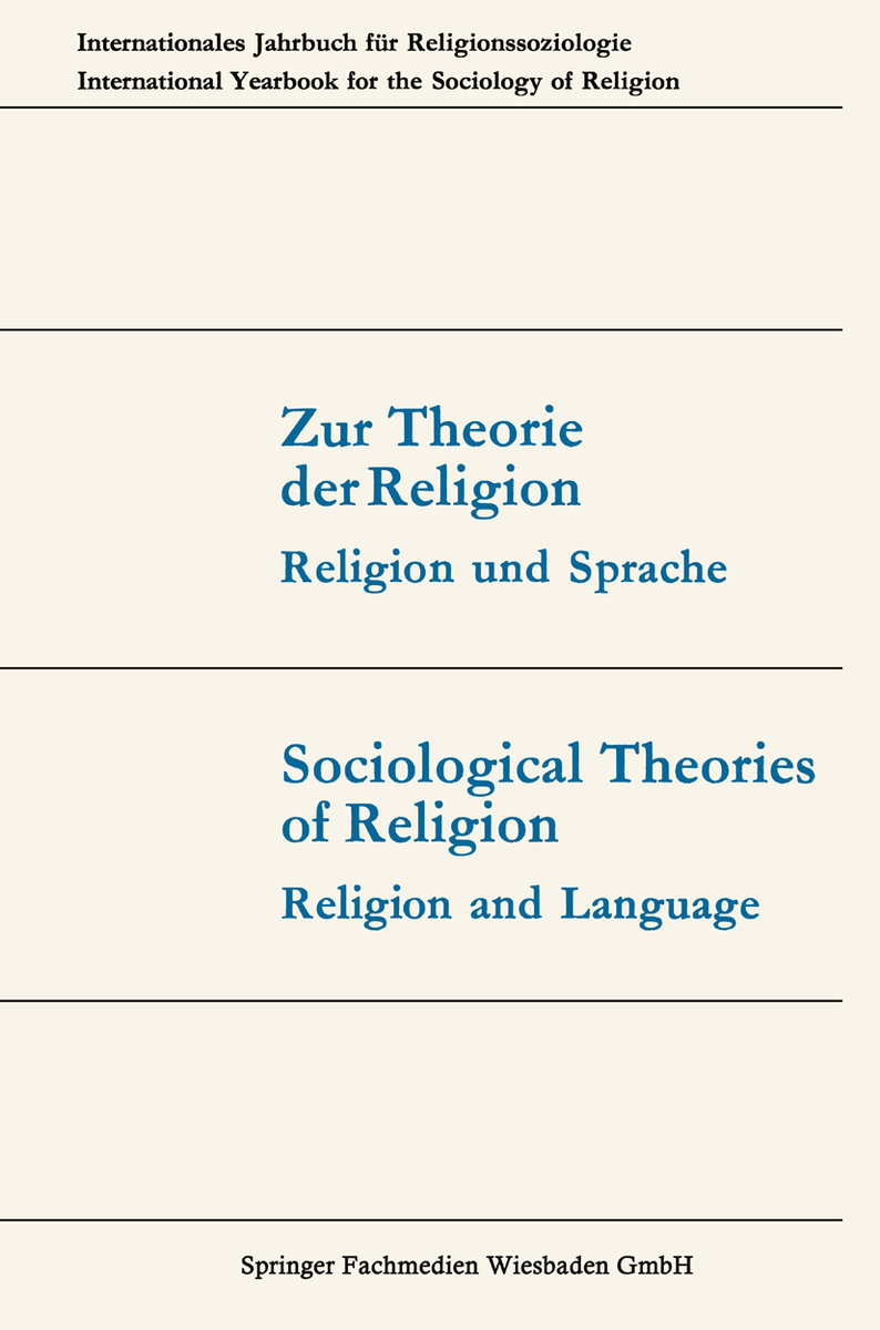 Zur Theorie der Religion / Sociological Theories of Religion