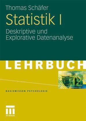 Deskriptive und Explorative Datenanalyse - Statistik