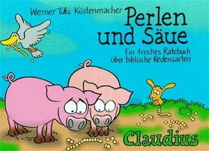 Perlen und Säue