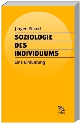 Soziologie des Individuums