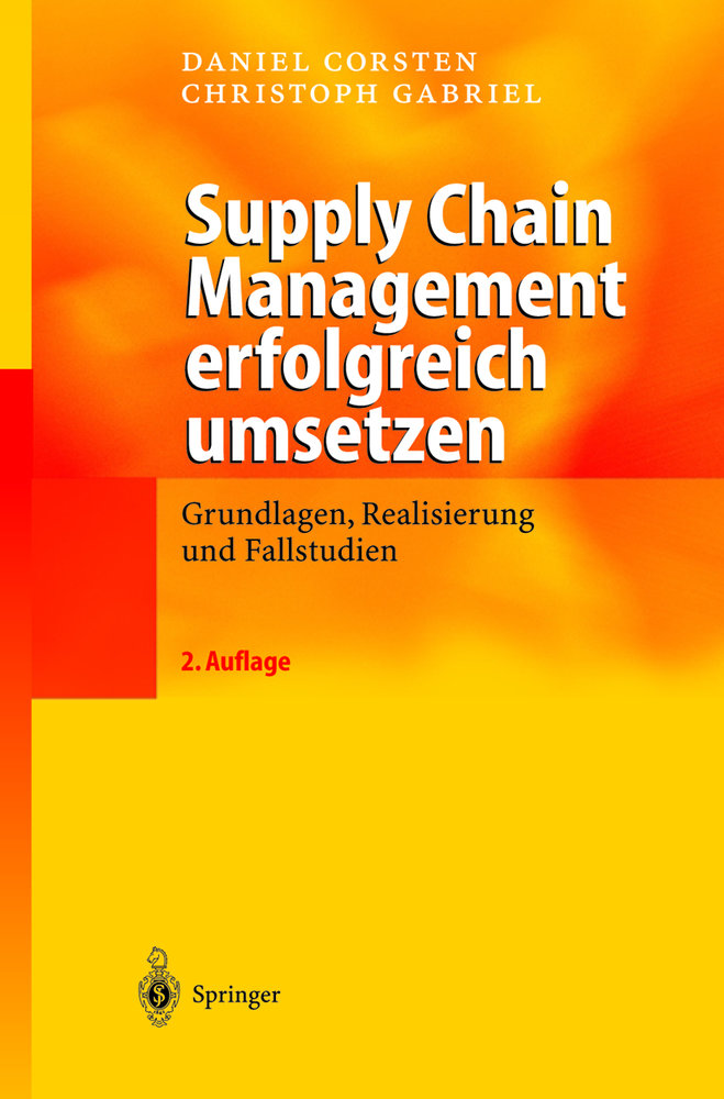 Supply Chain Management erfolgreich umsetzen