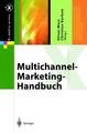 Multichannel-Marketing-Handbuch