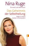 Das Geheimnis der Selbstheilung