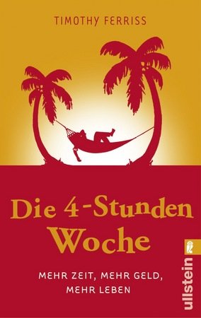 Die 4-Stunden-Woche