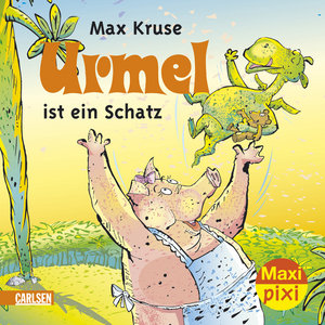 Urmel ist ein Schatz