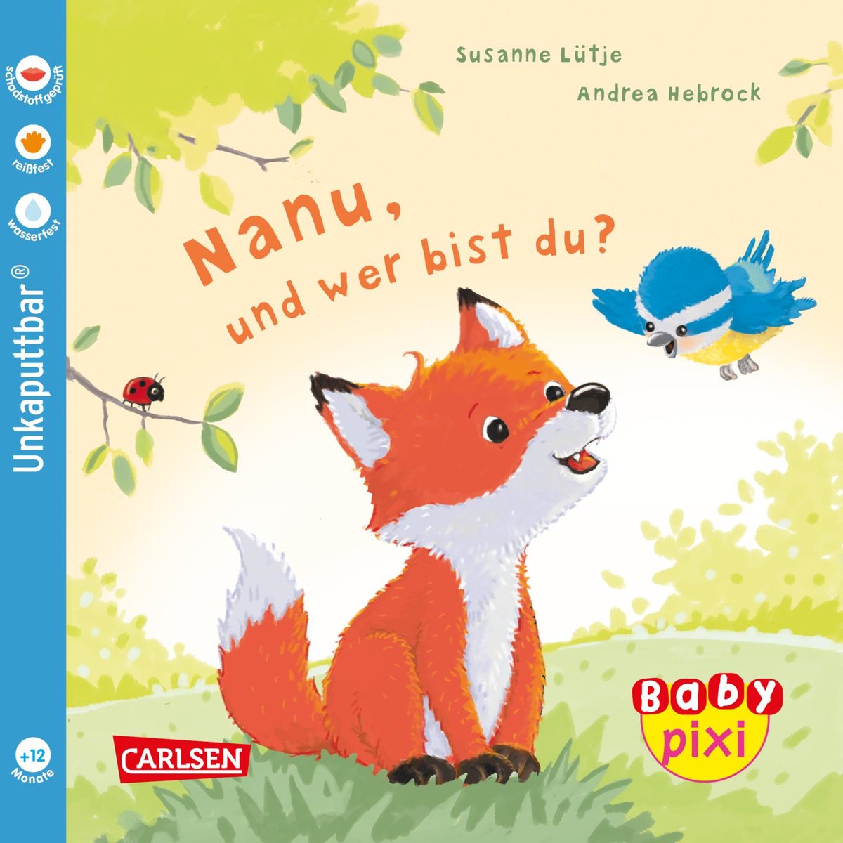 Baby Pixi (unkaputtbar) 123: Nanu, und wer bist du?