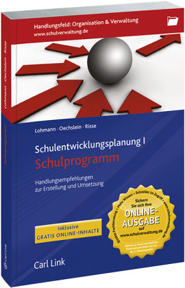 Schulentwicklungsplanung I - Schulprogramm