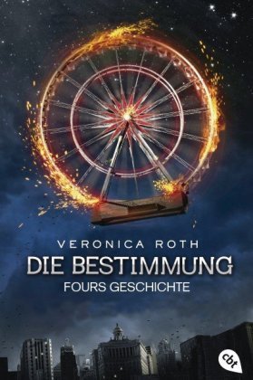 Die Bestimmung - Fours Geschichte