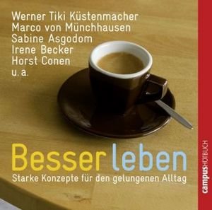 Besser leben, Audio-CD