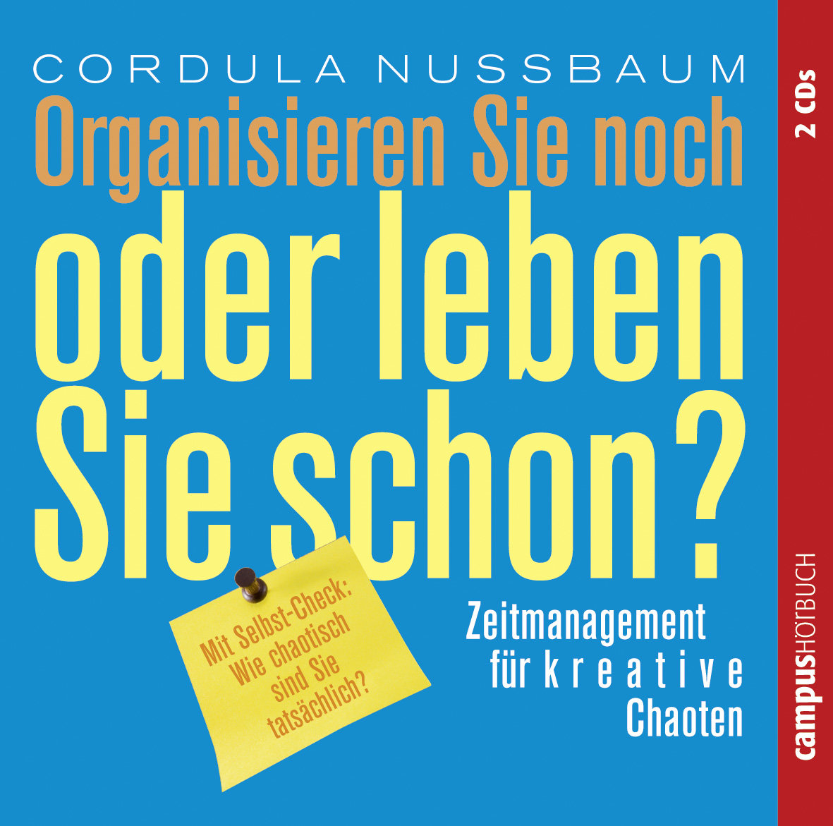 Organisieren Sie noch oder leben Sie schon?, 2 Audio-CDs