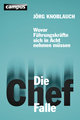 Die Chef-Falle