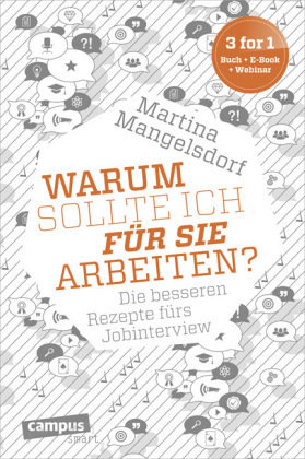 'Warum sollte ich für Sie arbeiten?'