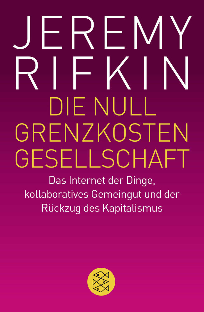 Die Null-Grenzkosten-Gesellschaft