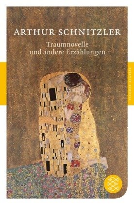 Traumnovelle und andere Erzählungen