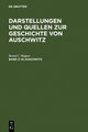 IG Auschwitz - Darstellungen und Quellen zur Geschichte von Auschwitz