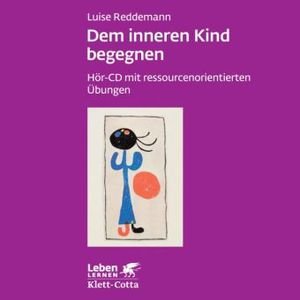 Dem inneren Kind begegnen, 1 Audio-CD