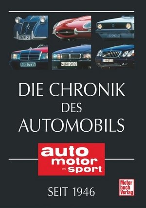 Die Chronik des Automobils seit 1946, 6 Bde.