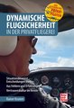 Dynamische Flugsicherheit