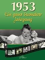 1953, Ein ganz besonderer Jahrgang