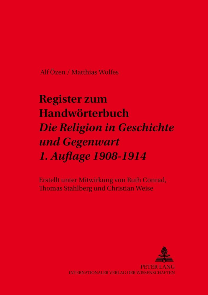 Register zum Handwörterbuch- 'Die Religion in Geschichte und Gegenwart'- 1. Auflage 1908-1914